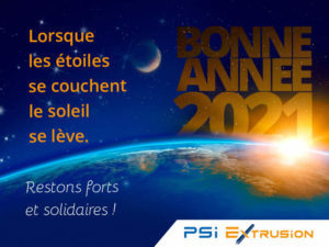 PSI-Extrusion-Bonne-annee-2021